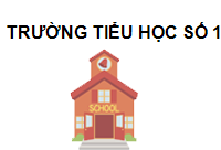 TRUNG TÂM Trường Tiểu Học Số 1 TT.Tuy Phước - H.Tuy Phước Bình Định